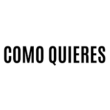 como quieres